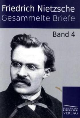 Nietzsche |  Gesammelte Briefe | Buch |  Sack Fachmedien