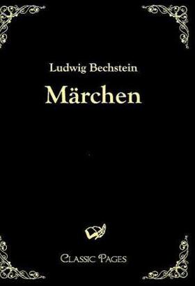 Bechstein |  Märchen | Buch |  Sack Fachmedien