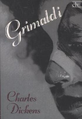 Dickens |  Grimaldi | Buch |  Sack Fachmedien