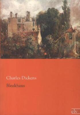 Dickens |  Bleakhaus | Buch |  Sack Fachmedien