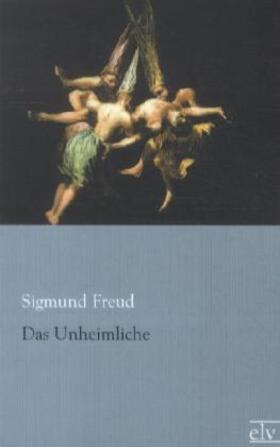 Freud |  Das Unheimliche | Buch |  Sack Fachmedien