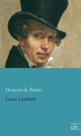 Balzac |  Louis Lambert | Buch |  Sack Fachmedien