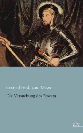 Meyer |  Die Versuchung des Pescara | Buch |  Sack Fachmedien