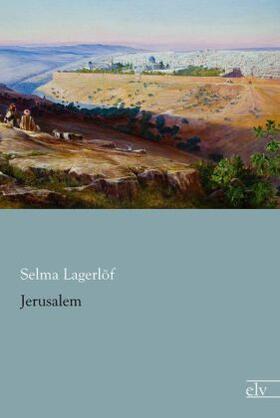 Lagerlöf |  Jerusalem | Buch |  Sack Fachmedien