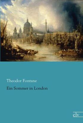 Fontane |  Ein Sommer in London | Buch |  Sack Fachmedien