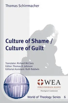 Schirrmacher |  Culture of Shame / Culture of Guilt | Buch |  Sack Fachmedien