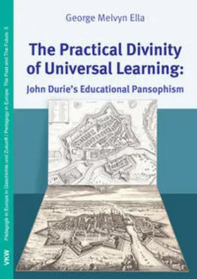 Ella |  The Practical Divinity of Universal Learning | Buch |  Sack Fachmedien