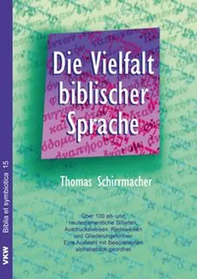 Schirrmacher | Die Vielfalt biblischer Sprache | Buch | 978-3-86269-144-9 | sack.de