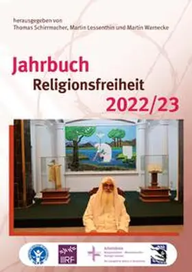 Schirrmacher / Lessenthin / Warnecke |  Jahrbuch Religionsfreiheit 2022/23 | Buch |  Sack Fachmedien