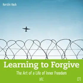 Hack |  Learning to Forgive | Buch |  Sack Fachmedien