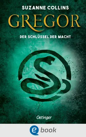 Collins | Gregor 2. Gregor und der Schlüssel zur Macht | E-Book | sack.de