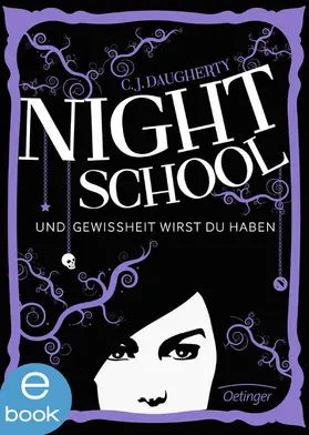 Daugherty |  Night School 5. Und Gewissheit wirst du haben | eBook | Sack Fachmedien