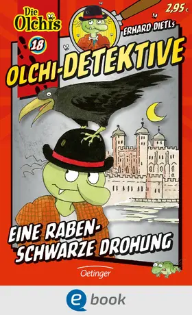 Dietl / Iland-Olschewski |  Olchi-Detektive 18. Eine rabenschwarze Drohung | eBook | Sack Fachmedien