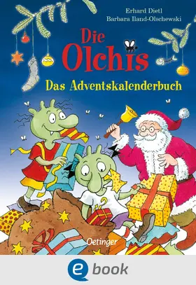 Dietl / Iland-Olschewski |  Die Olchis. Das Adventskalenderbuch | eBook | Sack Fachmedien