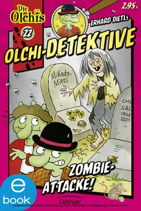 Dietl / Iland-Olschewski |  Olchi-Detektive 22. Zombie-Attacke! | eBook | Sack Fachmedien