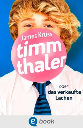 Krüss | Timm Thaler oder Das verkaufte Lachen | E-Book | sack.de