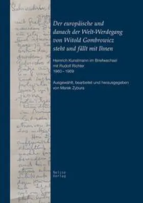 Zybura |  Der europäische und danach der Welt-Werdegang von Witold Gombrowicz steht und fällt mit Ihnen | Buch |  Sack Fachmedien