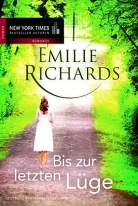 Richards |  Bis zur letzten Lüge | eBook | Sack Fachmedien