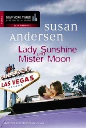 Andersen |  Lady Sunshine und Mister Moon | eBook | Sack Fachmedien