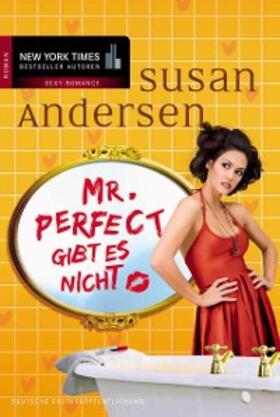 Andersen |  Mr. Perfect gibt es nicht | eBook | Sack Fachmedien