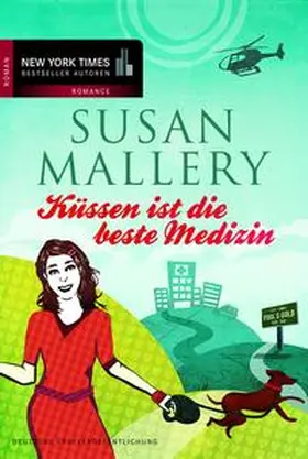 Mallery |  Küssen ist die beste Medizin | Buch |  Sack Fachmedien