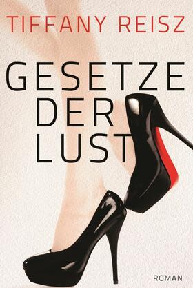 Reisz |  Gesetze der Lust | eBook | Sack Fachmedien