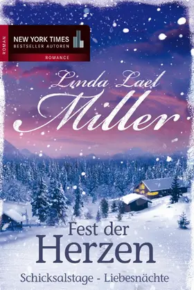 Miller |  Fest der Herzen: Schicksalstage - Liebesnächte | eBook | Sack Fachmedien