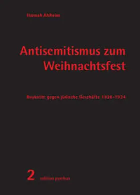 Ahlheim |  Antisemitismus zum Weihnachtsfest | Buch |  Sack Fachmedien