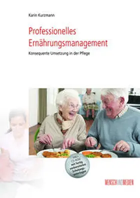 Kurzmann |  Professionelles Ernährungsmanagement | Buch |  Sack Fachmedien