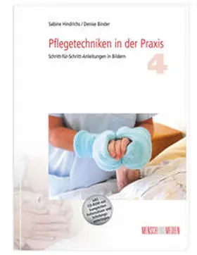 Binder / Hindrichs |  Pflegetechniken in der Praxis 4 | Buch |  Sack Fachmedien