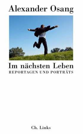 Osang |  Im nächsten Leben | eBook | Sack Fachmedien