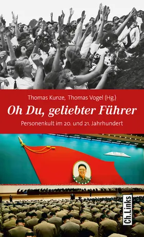 Kunze / Vogel | Oh Du, geliebter Führer | E-Book | sack.de