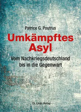 Poutrus |  Umkämpftes Asyl | eBook | Sack Fachmedien