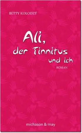 Kolodzy |  Ali, der Tinnitus und ich | Buch |  Sack Fachmedien