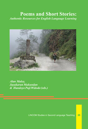 Maley / Mukundan / Puji |  Poems and Short Stories: Authentic Resources for English Language Learning | Buch |  Sack Fachmedien