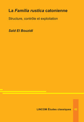 El Bouzidi |  La Familia rustica catonienne | Buch |  Sack Fachmedien