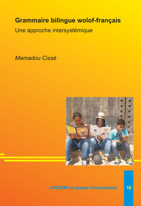 Cissé |  Grammaire bilingue wolof-français | Buch |  Sack Fachmedien