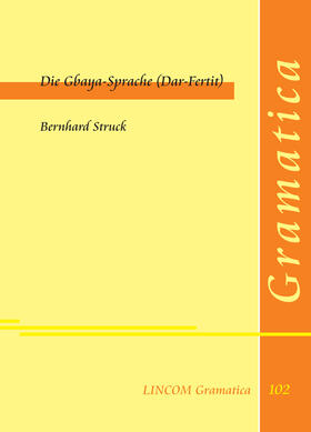 Struck |  Die Gbaya-Sprache (Dar-Fertit) | Buch |  Sack Fachmedien