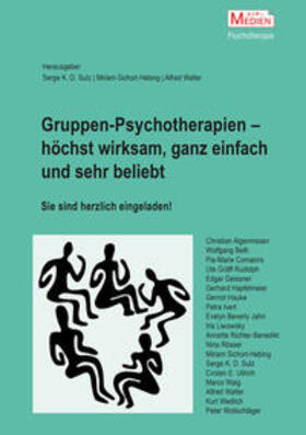 Sulz / Sichort-Hebing / Walter |  Gruppen-Psychotherapien – höchst wirksam, ganz einfach und sehr beliebt | Buch |  Sack Fachmedien