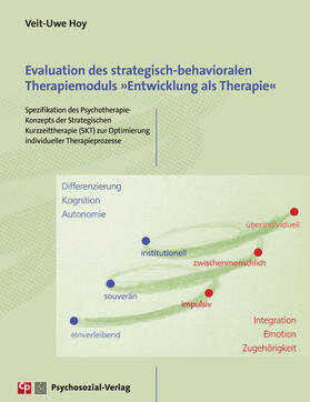 Hoy |  Evaluation des strategisch-behavioralen Therapiemoduls »Entwicklung als Therapie« | Buch |  Sack Fachmedien