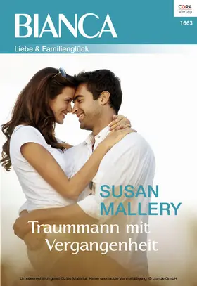 Mallery |  Traummann mit Vergangenheit | eBook | Sack Fachmedien