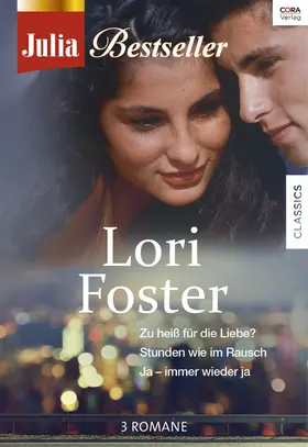 Foster |  Julia Bestseller - Lori Foster | eBook | Sack Fachmedien