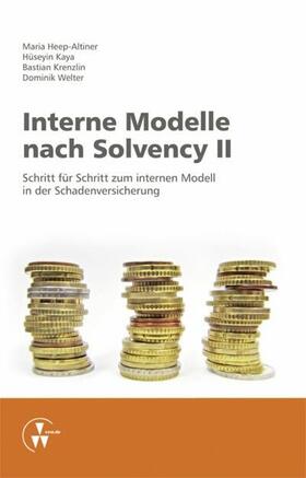 Heep-Altiner / Kaya / Krenzlin |  Interne Modelle nach Solvency II | eBook | Sack Fachmedien