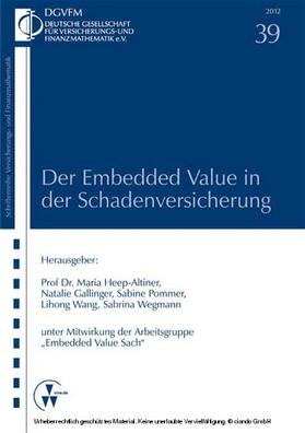 Heep-Altiner / Gallinger / Pommer |  Der Embedded Value in der Schadenversicherung | eBook | Sack Fachmedien
