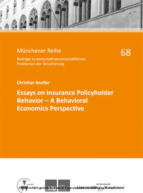 Knoller / Richter / Hartung |  Essays on Insurance Policyholder Behavior - A Behavioral Economics Perspective | eBook | Sack Fachmedien