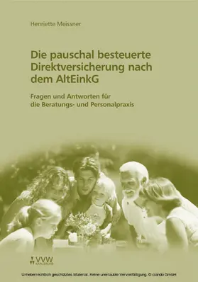 Meissner |  Die pauschal besteuerte Direktversicherung nach dem AltEinkG | eBook | Sack Fachmedien