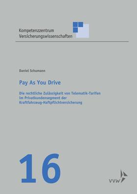 Schumann / Körber / Graf von der Schulenburg |  Pay as you drive | eBook | Sack Fachmedien