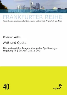 Waller / Wandt |  AVB und Quote | eBook | Sack Fachmedien