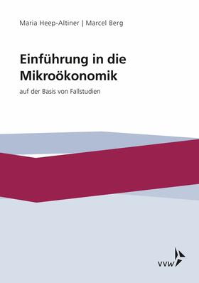 Heep-Altiner / Berg |  Einführung in die Míkroökonomik | eBook | Sack Fachmedien