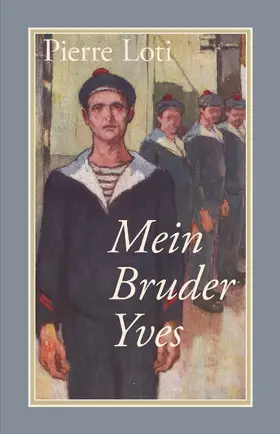 Loti |  Mein Bruder Yves | eBook | Sack Fachmedien